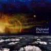 Digitonal - Silver Poetry - EP